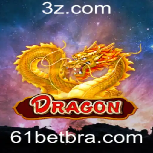 Descubra o Fascinante Mundo de Dragon e a Excitante Tendência 61 Bet