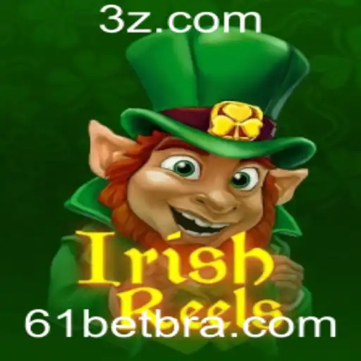 Descobrindo o Fascinante Mundo de IrishReels: A Emoção do 61 Bet