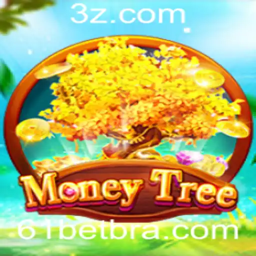 Descubra o Mundo do Jogo MoneyTree e o Fascinante Método 61 Bet