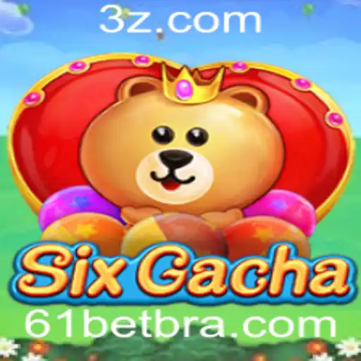 Descubra o Fascinante Mundo de SixGacha e a Estratégia 61 Bet