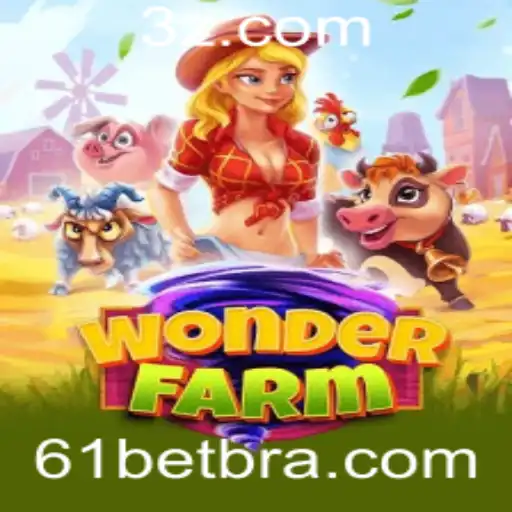 WonderFarm e a Estratégia do 61 Bet: Uma Imersão no Mundo da Diversão e Aposta